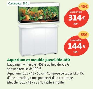 Aquarium Et Meuble Juwel Rio 180 offre à 144€ sur Maxi Zoo