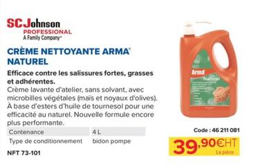 SC Johnson - Crème Nettoyante Arma Naturel offre à 39,9€ sur Prolians