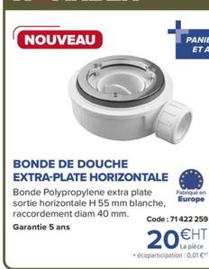 Nouveau - Bonde De Douche Extra Plate Horizontale offre à 20€ sur Prolians