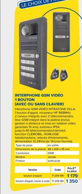 Interphone Gsm Vidéo 1 Bouton (Avec Ou Sans Clavier) offre à 1179€ sur Prolians