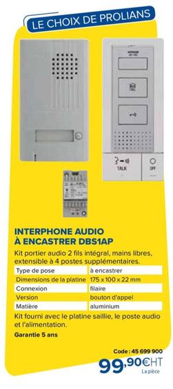 Interphone Audio À Encastrer Dbs1ap offre à 99,9€ sur Prolians