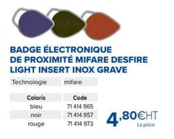 Badge Électronique De Proximité Mifare Desfire Light Insert Inox Grave offre à 4,8€ sur Prolians