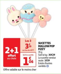 Fizzy - Sucettes Mallow Pop offre à 1,59€ sur Auchan Hypermarché