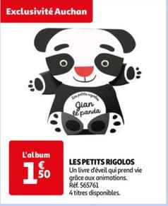 Les Petits Rigolos offre à 1,5€ sur Auchan Hypermarché