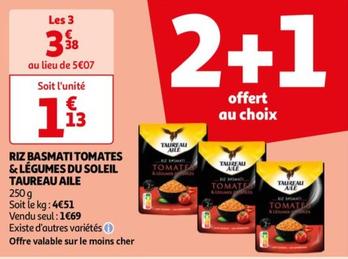 Taureau Ailé - Riz Basmati Tomates&Légumes Du Soleil offre à 1,69€ sur Auchan Hypermarché