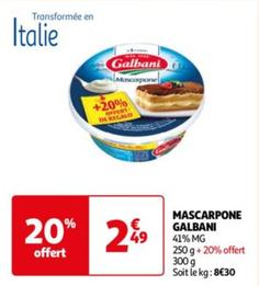 Galbani - Mascarpone offre à 2,49€ sur Auchan Hypermarché