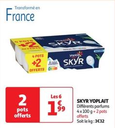 Yoplait - Skyr offre à 1,99€ sur Auchan Hypermarché
