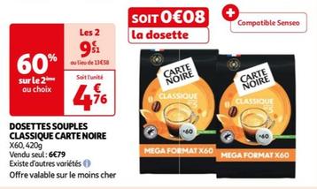 Carte Noire - Dosettes Souples Classique offre à 6,79€ sur Auchan Hypermarché