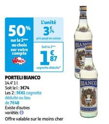  Bianco - Porteli offre à 3,74€ sur Auchan Hypermarché