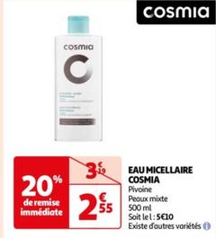 Cosmia - Eau Micellaire offre à 2,55€ sur Auchan Hypermarché
