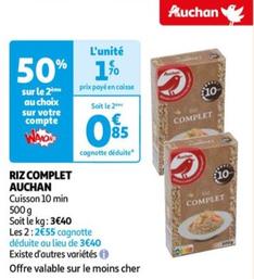 Auchan - Riz Complet offre à 1,7€ sur Auchan Hypermarché