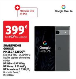 Google - Smartphone Pixel 7A 128GO offre à 399€ sur Auchan Hypermarché