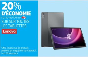 Lenovo - Sur Sur Toutes Les Tablettes offre sur Auchan Hypermarché