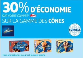 Extrême - Sur La Gamme Des Cônes offre sur Auchan Hypermarché