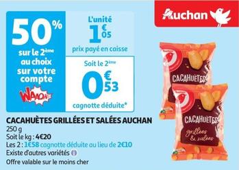  Auchan - Cacahuètes Grillées Et Salées offre à 1,05€ sur Auchan Hypermarché