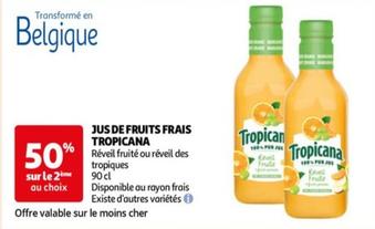 Tropicana - Jus De Fruits Frais offre sur Auchan Hypermarché