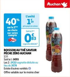 Auchan - Boisson Au Thé Saveur Pêche Zéro  offre à 1,39€ sur Auchan Hypermarché