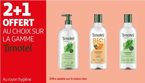 Timotei - Au Choix Sur La Gamme  offre sur Auchan Hypermarché