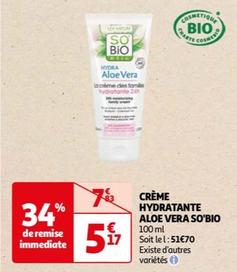 So'Bio - Creme Hydratante Aloe Vera  offre à 5,17€ sur Auchan Hypermarché