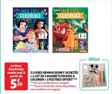 2 Livres Hemma Disney Achetés offre à 5,5€ sur Auchan Supermarché