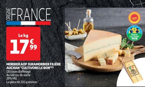 Cultivons Le Bon - Morbier Aop Juramorbier Filière Auchan offre à 17,99€ sur Auchan Supermarché