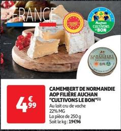 Auchan Cultivons Le Bon - Camembert De Normandie Aop Filière offre à 4,99€ sur Auchan Supermarché