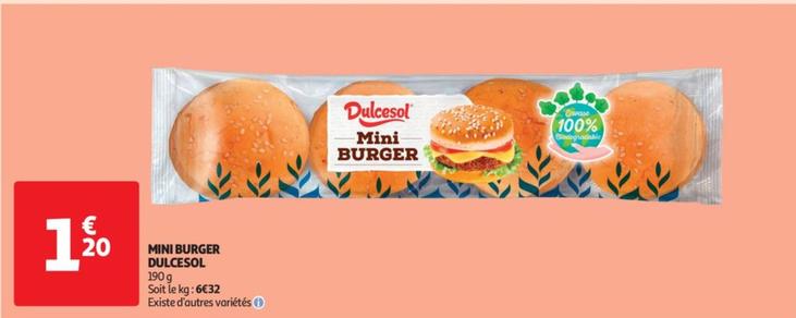 Dulcesol - Mini Burger offre à 1,2€ sur Auchan Supermarché