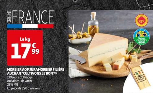 Auchan - Morbier AOP Juramorbier Filière Cultivons Le Bon offre à 17,99€ sur Auchan Supermarché