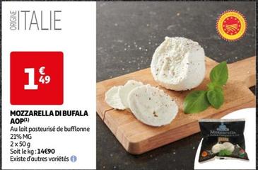 Mozzarella Di Bufala Aop offre à 1,49€ sur Auchan Supermarché