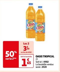Oasis - Tropical offre à 2,2€ sur Auchan Supermarché