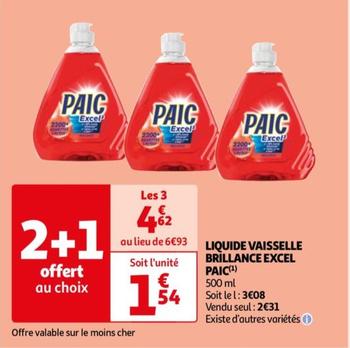 Paic - Liquide Vaisselle Brillance Excel offre à 2,31€ sur Auchan Supermarché