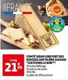 Filiere Auchan - Comte Juraflore Fort Des Rousses AOP "Cultivons Le Bon" offre à 21,99€ sur Auchan Supermarché