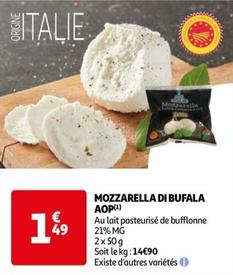 Mozzarella Di Bufala AOP  offre à 1,49€ sur Auchan Supermarché