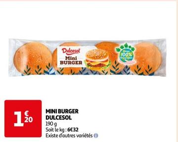 Dulcesol - Mini Burger offre à 1,2€ sur Auchan Supermarché