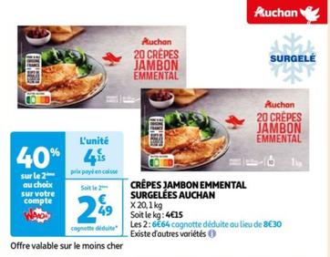 Auchan - Crêpes Jambon Emmental Surgelées offre à 4,15€ sur Auchan Supermarché