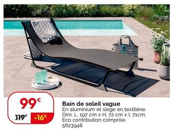 Bain De Soleil Vague offre à 99€ sur Weldom