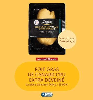 Deluxe - Foie Gras De Canard Cru Extra Déveiné offre sur Lidl