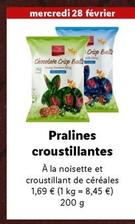 Pralines Croustillantes offre à 1,69€ sur Lidl