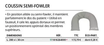 Coussin Semi-fowler offre à 173,79€ sur Distri Club Médical