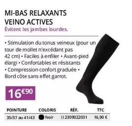 Mi-Bas Relaxants Veino Actives offre à 16,9€ sur Distri Club Médical