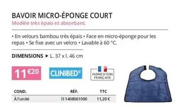 Bavoir Micro-Eponge Court offre à 11,2€ sur Distri Club Médical