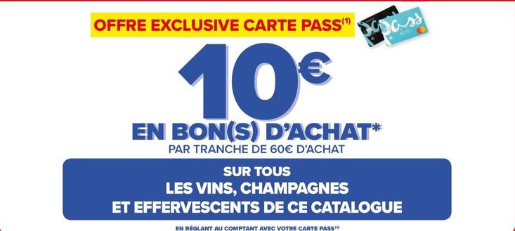 Carrefour - Vins offre sur Carrefour