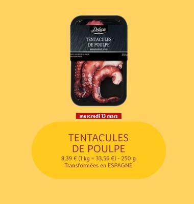 Deluxe - Tentacules De Poulpe offre sur Lidl