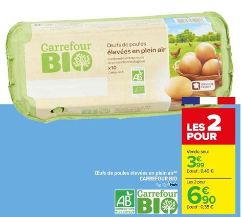 Oeufs bio offre sur Carrefour