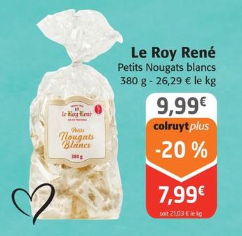Petits Nougats Blancs - Le Roy Rene 