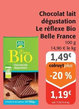 Belle France - Chocolat Au Lait Degustation Le Reflexe Bio 