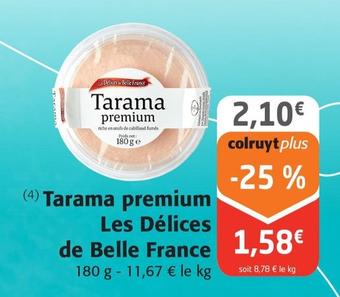 Belle France - Tarama Premium Les Delices 