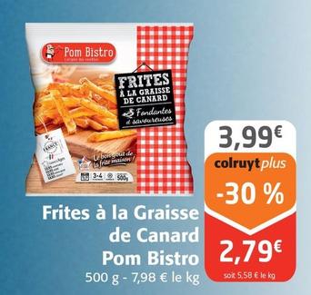 Pom Bistro - Frites A La Graisse De Canard 