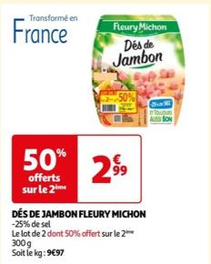 fleury michon - dés de jambon