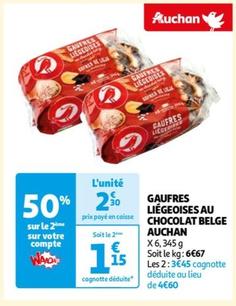 Auchan - Gaufres Liégeoises Au Chocolat Belge offre à 2,3€ sur Auchan Hypermarché